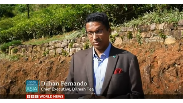 BBC World News Speaks to Dilmah CEO...
