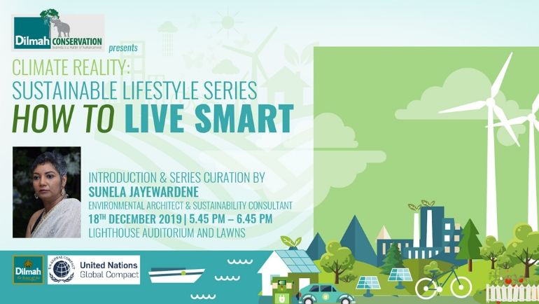 Sustainable Lifestyle Series: How to Live Smart Sustainable Lifestyle Series: How to Live Smart