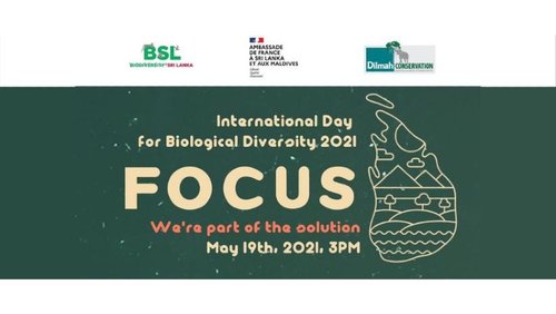 IN CELEBRATION OF THE INTERNATIONAL DAY FOR BIOLOGICAL DIVERSITY 2021 - ‘WE’RE PART OF THE SOLUTION’