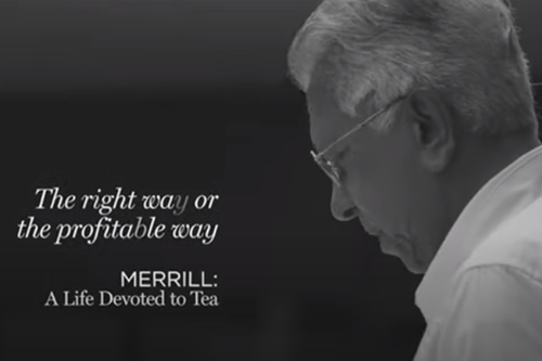 Merrill: A Life Devoted to Tea -The right way or...